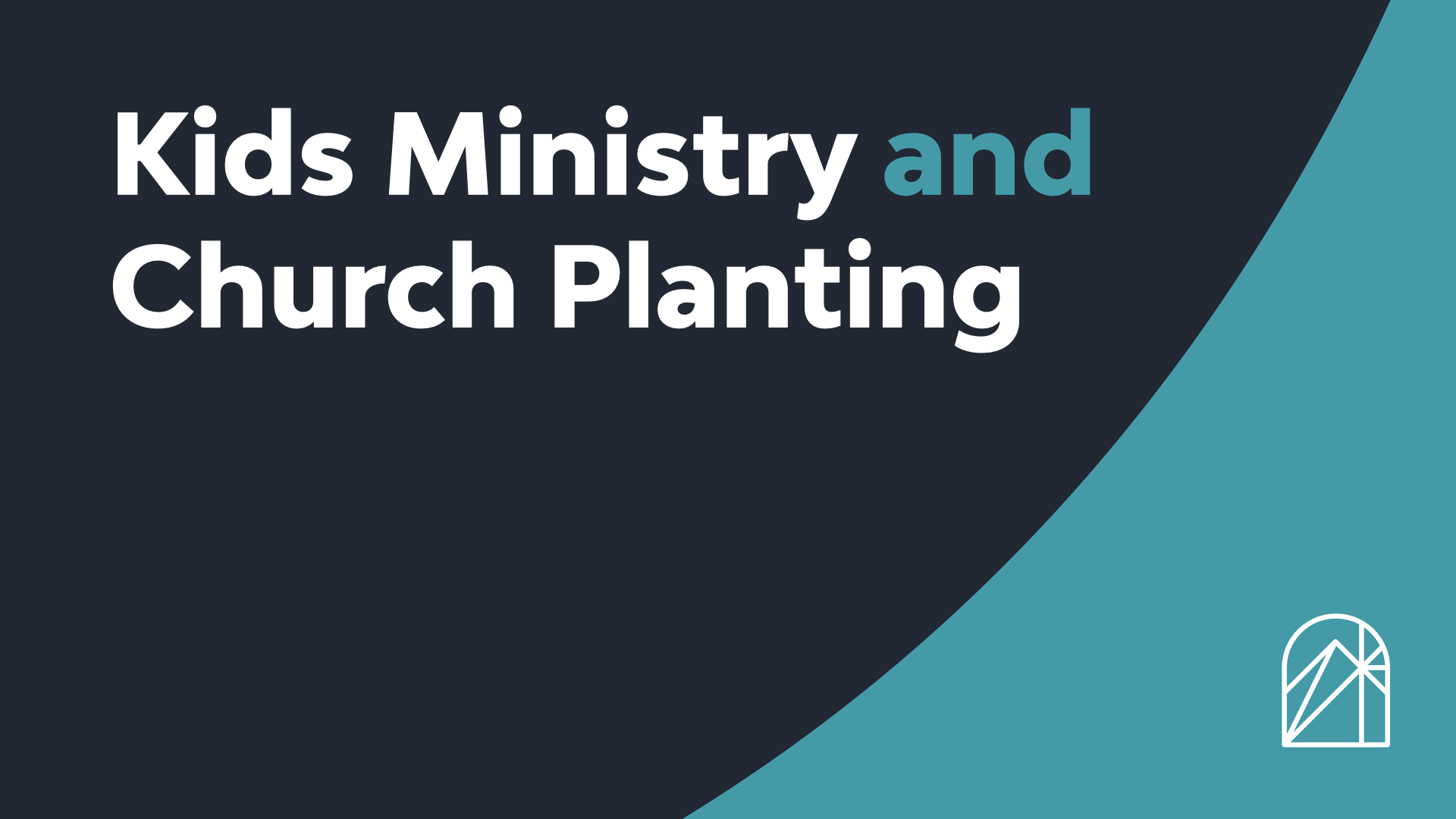 Kids Ministry and Church Planting